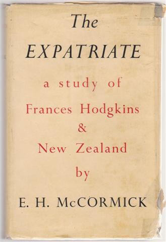 cover image of The Expatriate, A study of Frances Hodgkins and New Zealand.for sale in New Zealand 