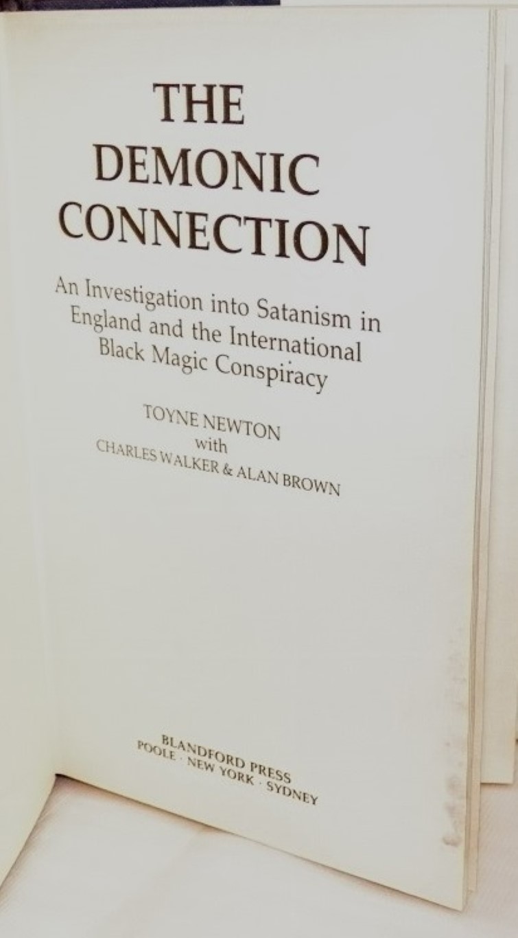 cover image of The Demonic Connection, an Investigation Into Satanism in England and the International Black Magic Conspiracy, for sale in New Zealand 