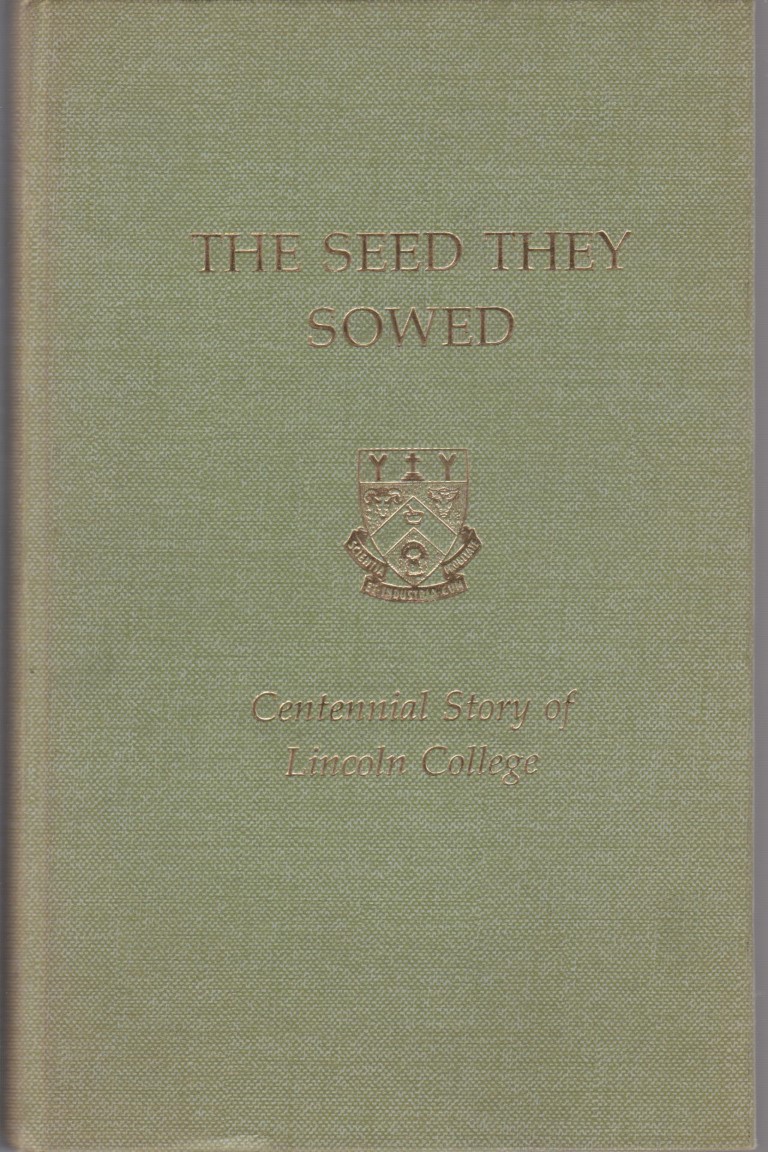 cover image of The Seed They Sowed Centennial Story of Lincoln College, for sale in New Zealand 