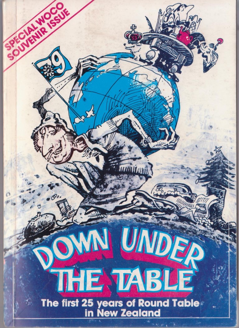 cover image of Down Under the Table; The History of the First 25 Years of Round Table in New Zealand, for sale in New Zealand 