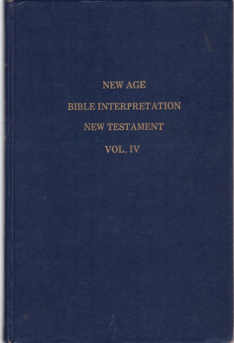 cover image of New Age Bible Interpretation, New Testament volume 4.