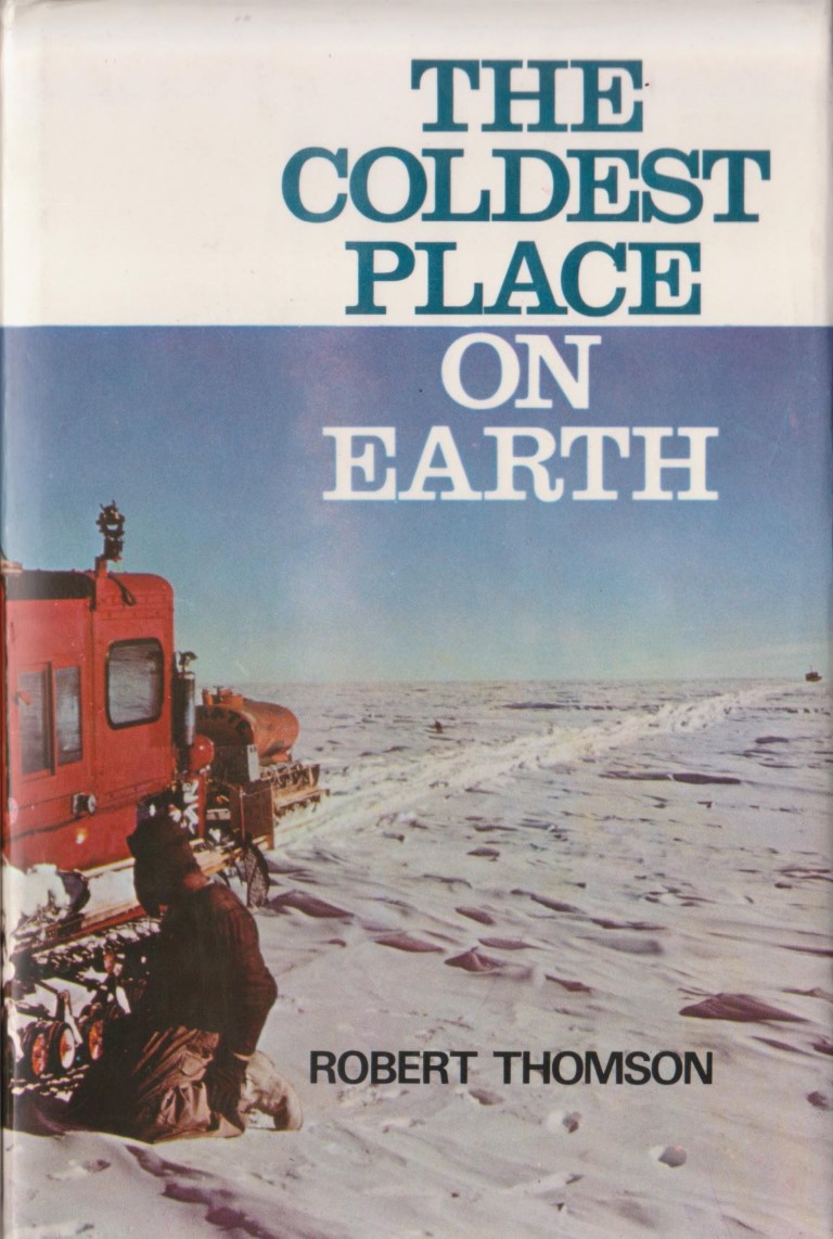 cover image of The Coldest Place on Earth, for sale in New Zealand 