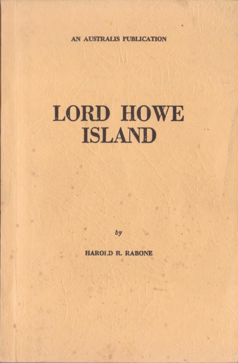 cover image of Lord Howe Island, It's Discovery and Early Associations 1788-1888, for sale in New Zealand 