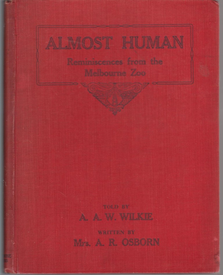 cover image of Almost Human, Reminiscences from the Melbourne Zoo, for sale in New Zealand 