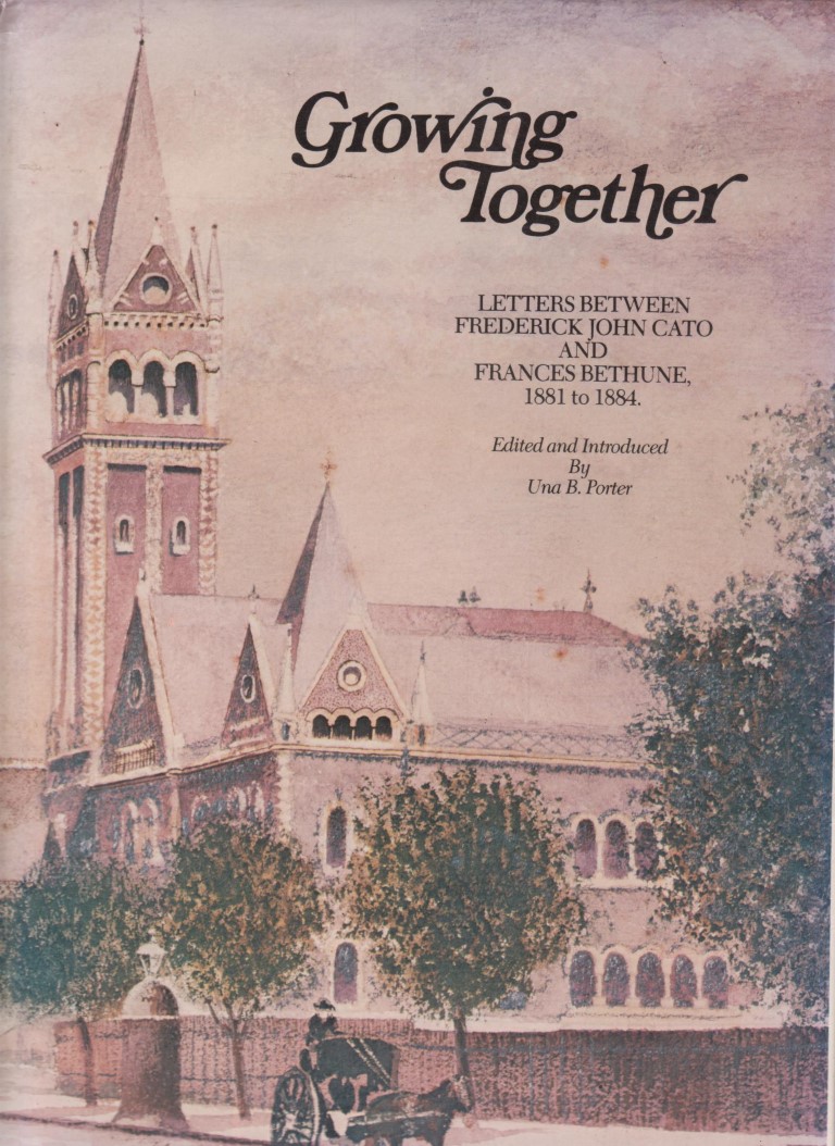 cover image of Growing Together; Letters between Frederick John Cato and Frances Bethune 1881 to 1884, for sale in New Zealand 