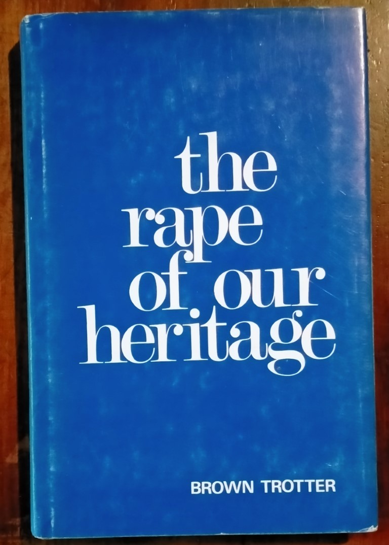 cover image of The Rape of Our Heritage, for sale in New Zealand 