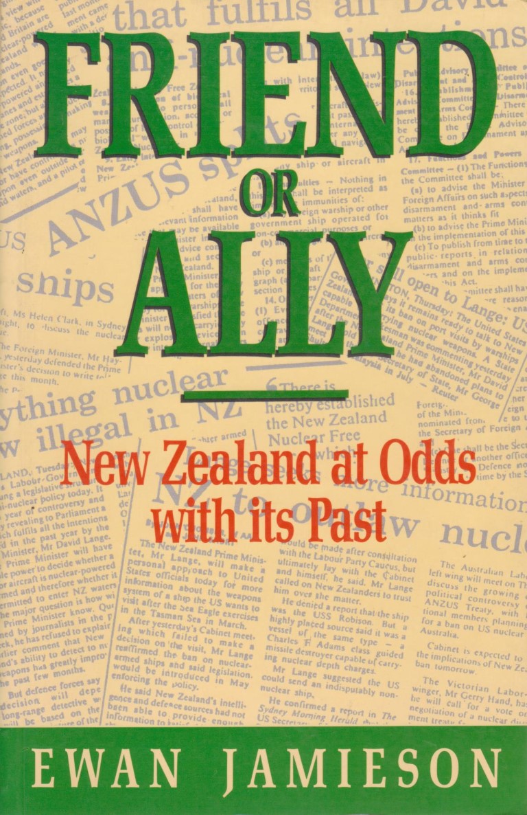 cover image of Friend or Ally; New Zealand at Odds with its Past , for sale in New Zealand 