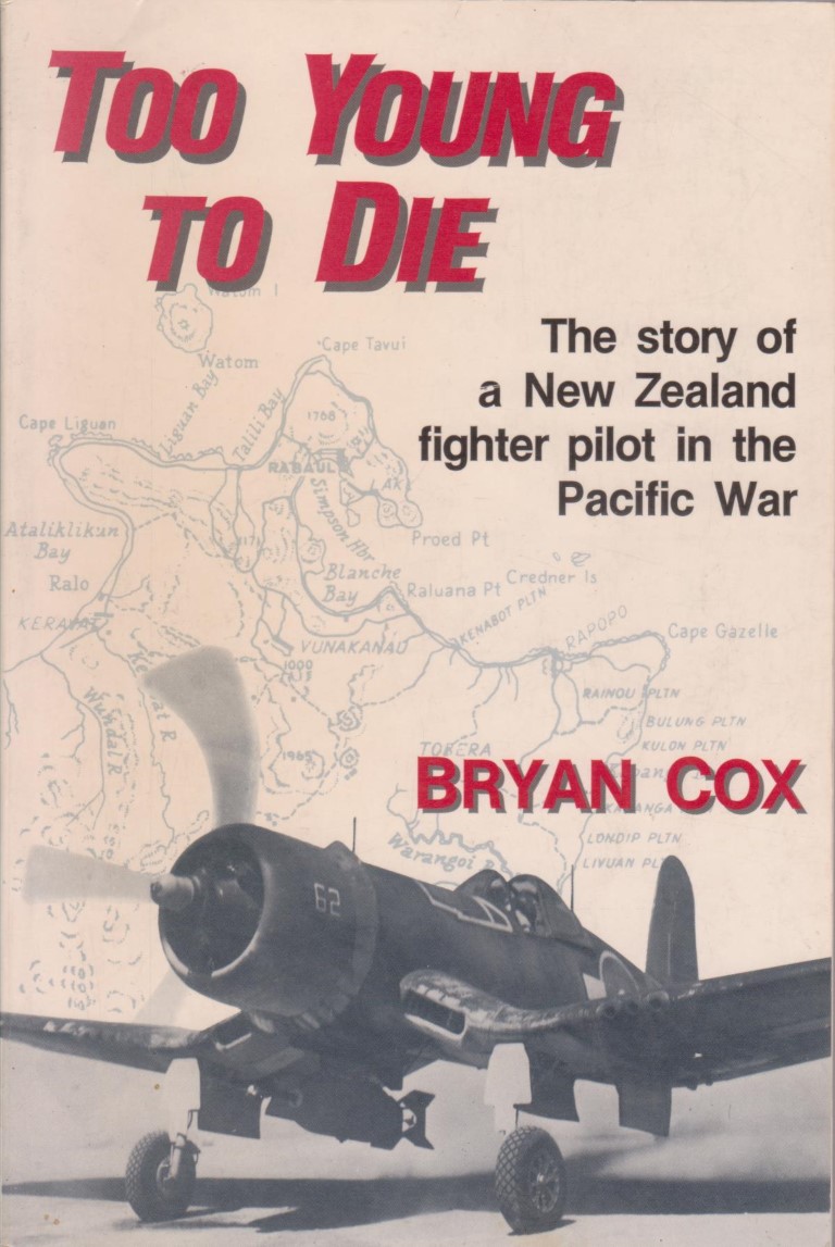 cover image of Too Young to Die: The Story of a New Zealand Fighter Pilot in the Pacific War, for sale in New Zealand 