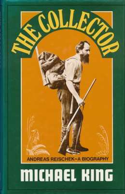 cover image of The Collector, Andreas Reischek- a biographyfor sale in New Zealand 