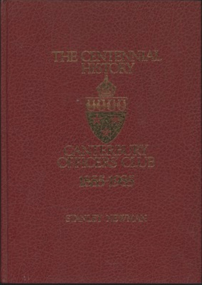cover image of The Centennial History Canterbury Officers' Club 1885-1985, for sale in New Zealand 