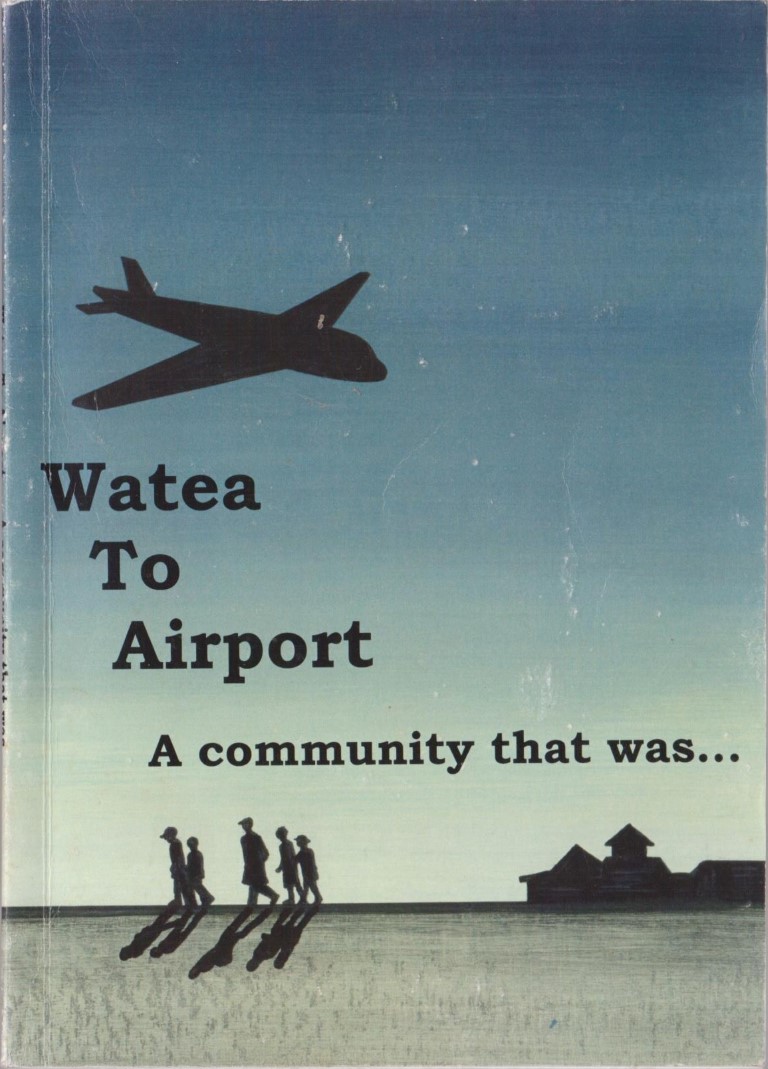 cover image of Watea to Airport, a community that was, for sale in New Zealand 