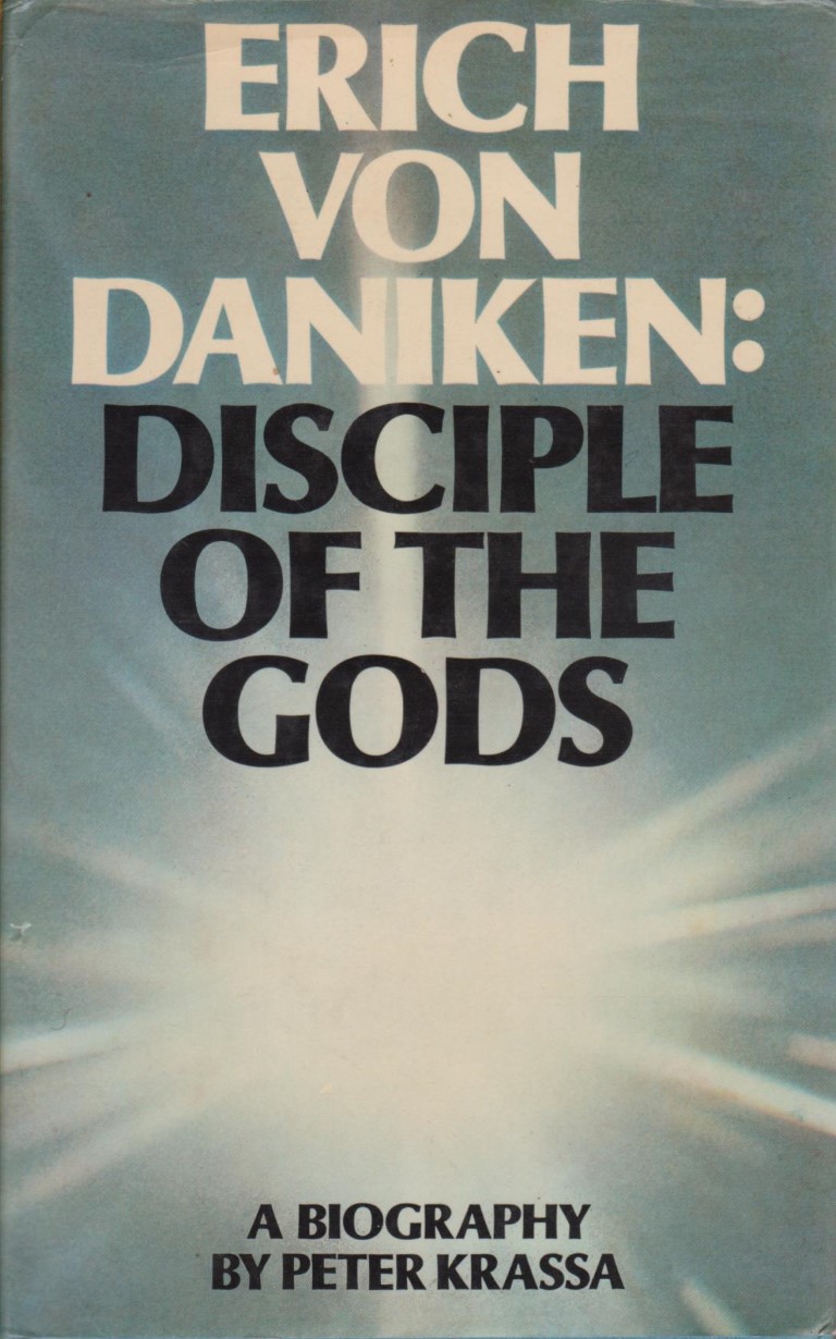 cover image of Disciple of the Gods; A Biography of Erich von Daniken , for sale in New Zealand 