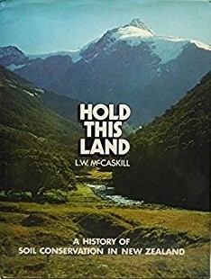 cover image of Hold This Land, a History of Soil Conservation in New Zealand, for sale in New Zealand 