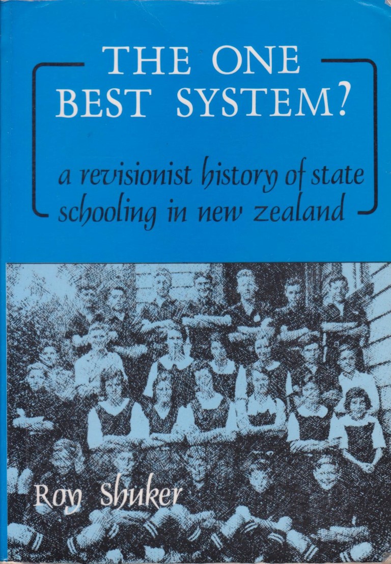 cover image of The one best system?: A revisionist history of state schooling in New Zealand, for sale in New Zealand 