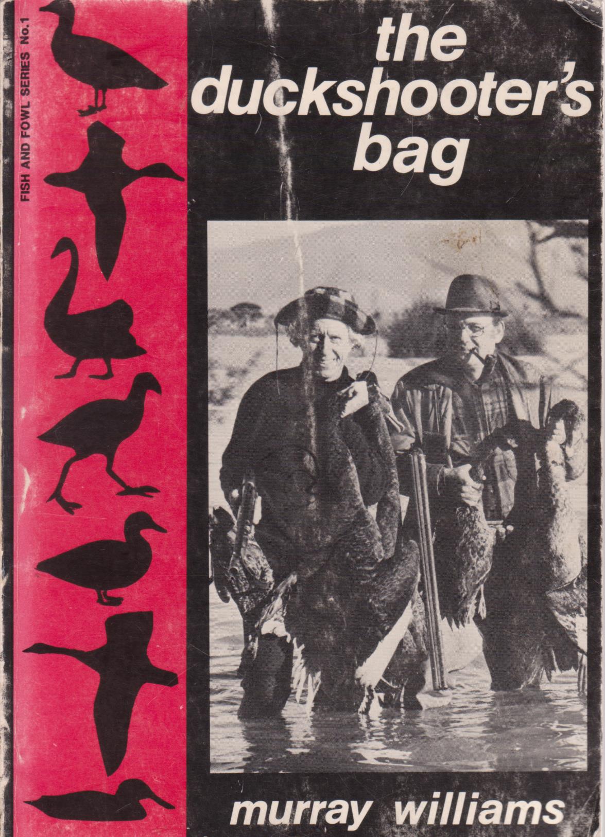 cover image of The Duckshooter's Bag, An Understanding of New Zealand's Wetland Gamebirds for sale in New Zealand 
