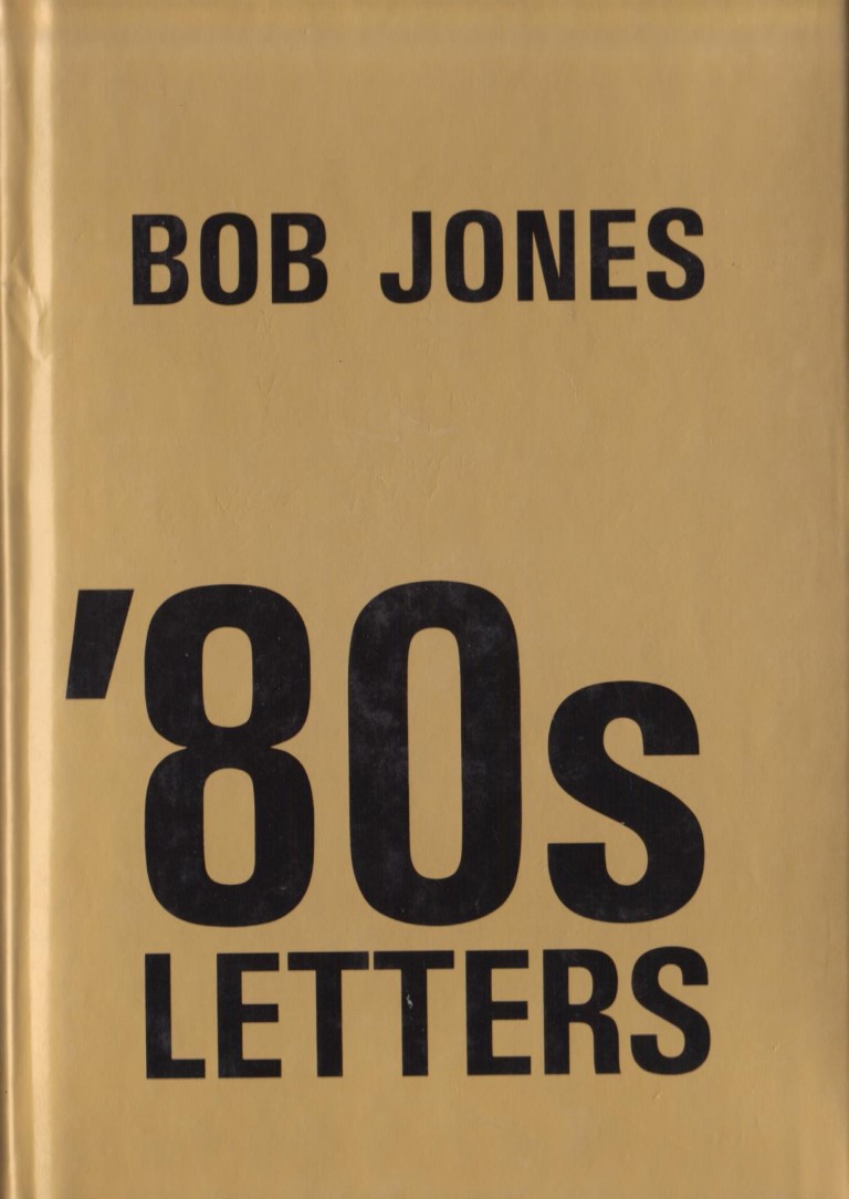 cover image of Bob Jones 80s letters, for sale in New Zealand 