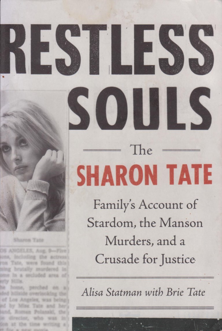 cover image of Restless Souls : The Sharon Tate Family's Account of Stardom, Murder and a Crusade for Justice, for sale in New Zealand 