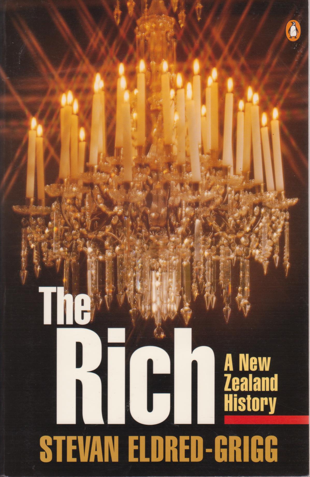 cover image of The Rich, A New Zealand History, for sale in New Zealand 