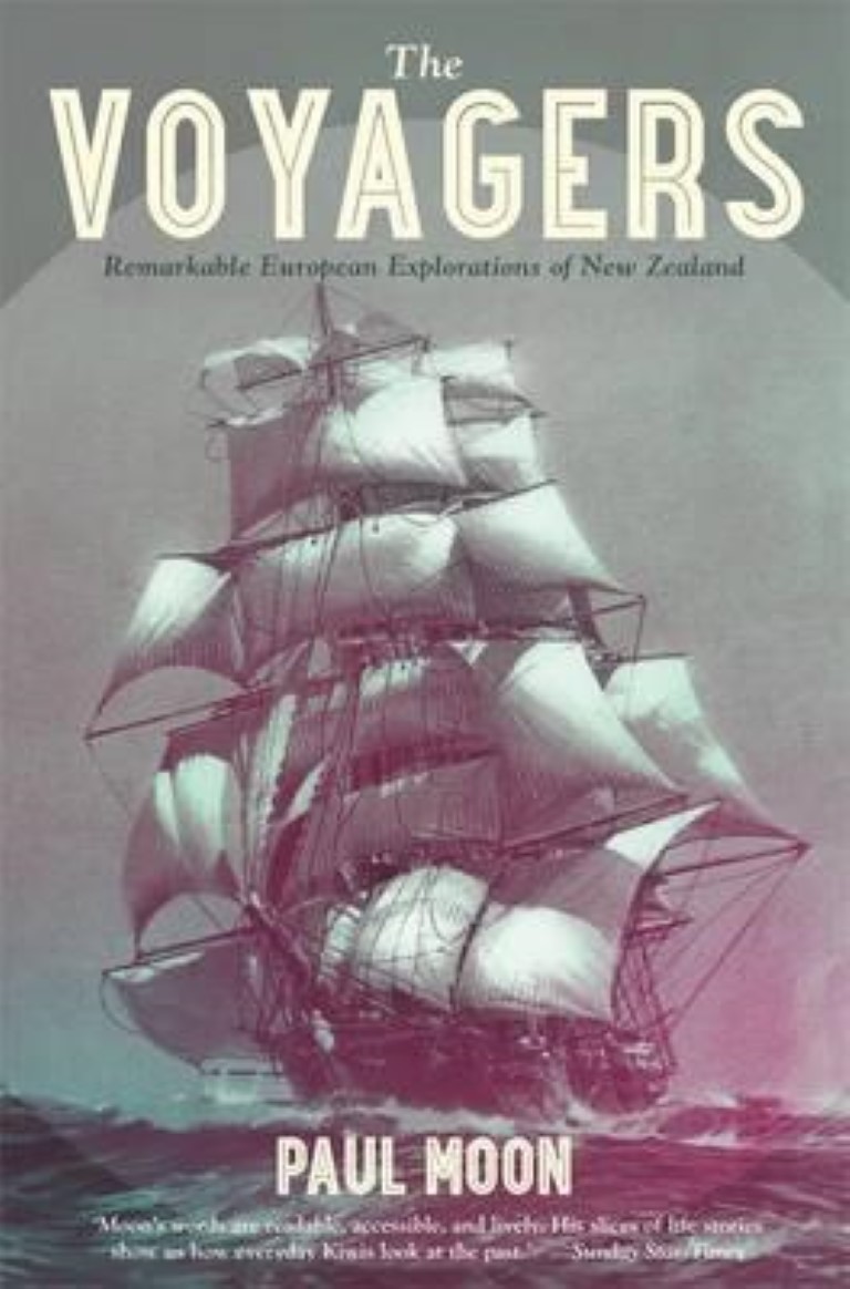 cover image of The Voyagers: Remarkable European Explorations of New Zealand, for sale in New Zealand 