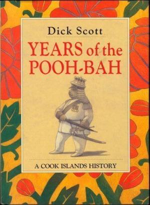 cover image of Years of the Pooh-Bah: A Cook Islands History for sale in New Zealand 