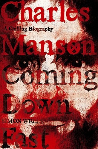 cover image of Charles Manson: Coming Down Fast, for sale in New Zealand 