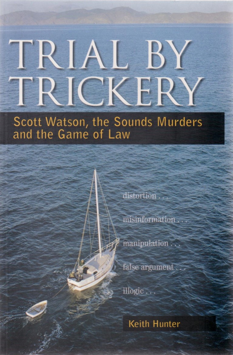 cover image of Trial by Trickery, Scott Watson, the Sounds Murders and the Game of Law