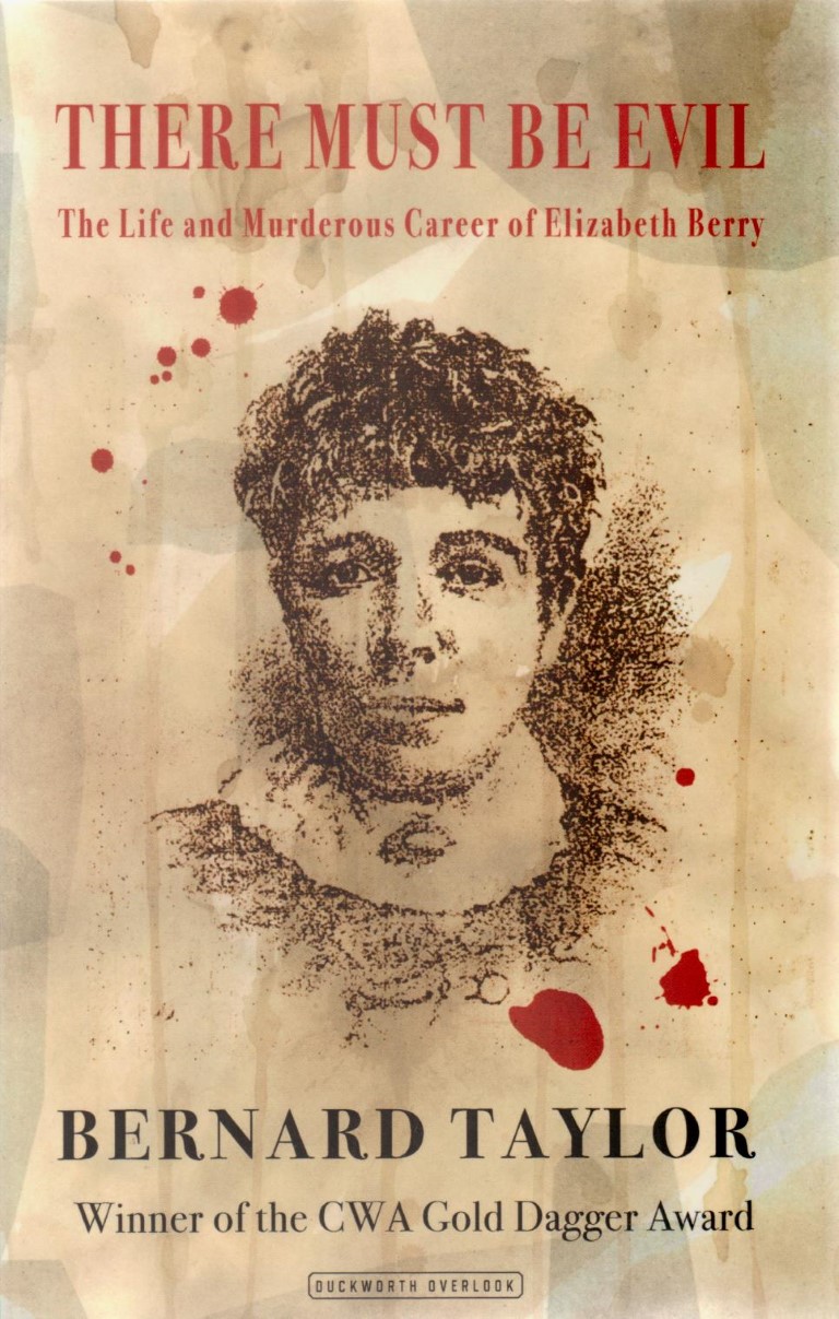 cover image of There Must be Evil: The Life and Murderous Career of Elizabeth Berry