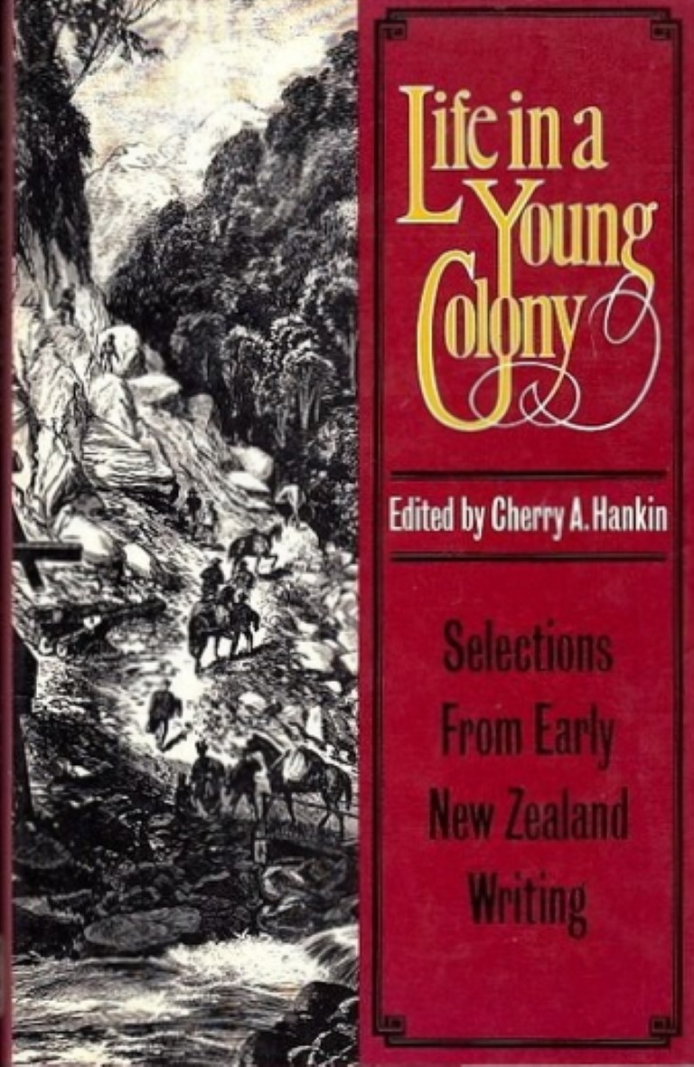 cover image of Life in a Young Colony: Selections from Early New Zealand Writing, for sale in New Zealand 