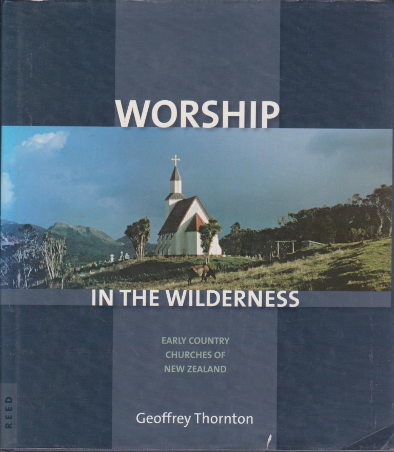 cover image of Worship in the Wilderness Early Country Churhces of New Zealand, for sale in New Zealand 