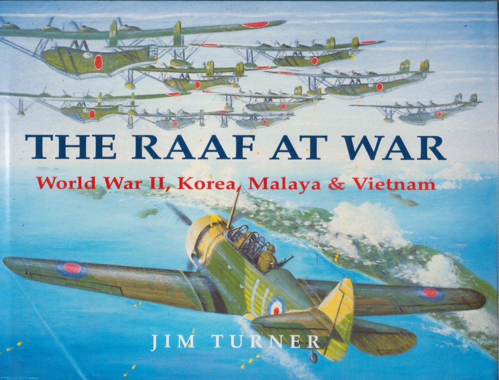 cover image of The RAAF at War; World War II, Korea, Malaya & Vietnam, for sale in New Zealand 