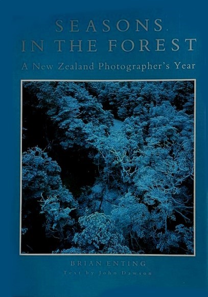 cover image of Seasons in the Forest: a New Zealand Photographer's Year,  for sale in New Zealand 