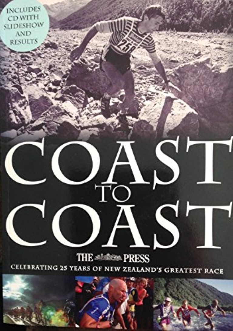 cover image of Coast to Coast - Celebrating 25 Years of New Zealand's Greatest Race, for sale in New Zealand 