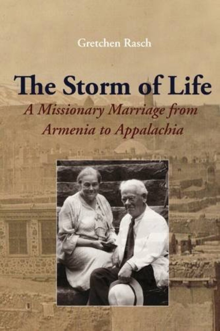 cover image of The Storm of Life : A Missionary Marriage from Armenia to Appalachia, for sale in New Zealand 