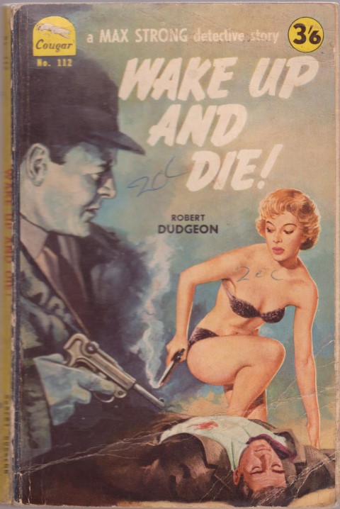 cover image of Wake Up and Die! a Max Strong detective story